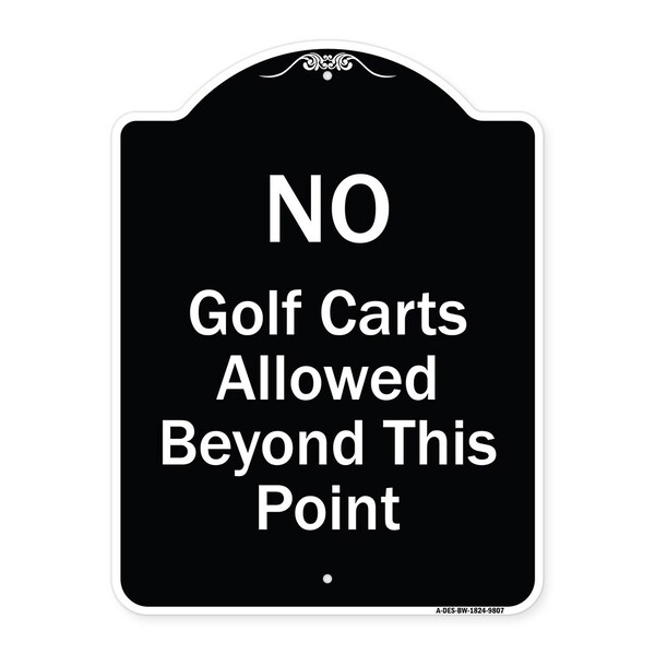 Designer Series-No Golf Carts Allowed, Black & White Heavy-Gauge Aluminum, 24" x 18", BW-1824-9807